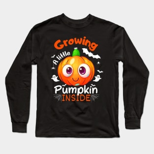 Growing a Little Pumpkin Inside Long Sleeve T-Shirt